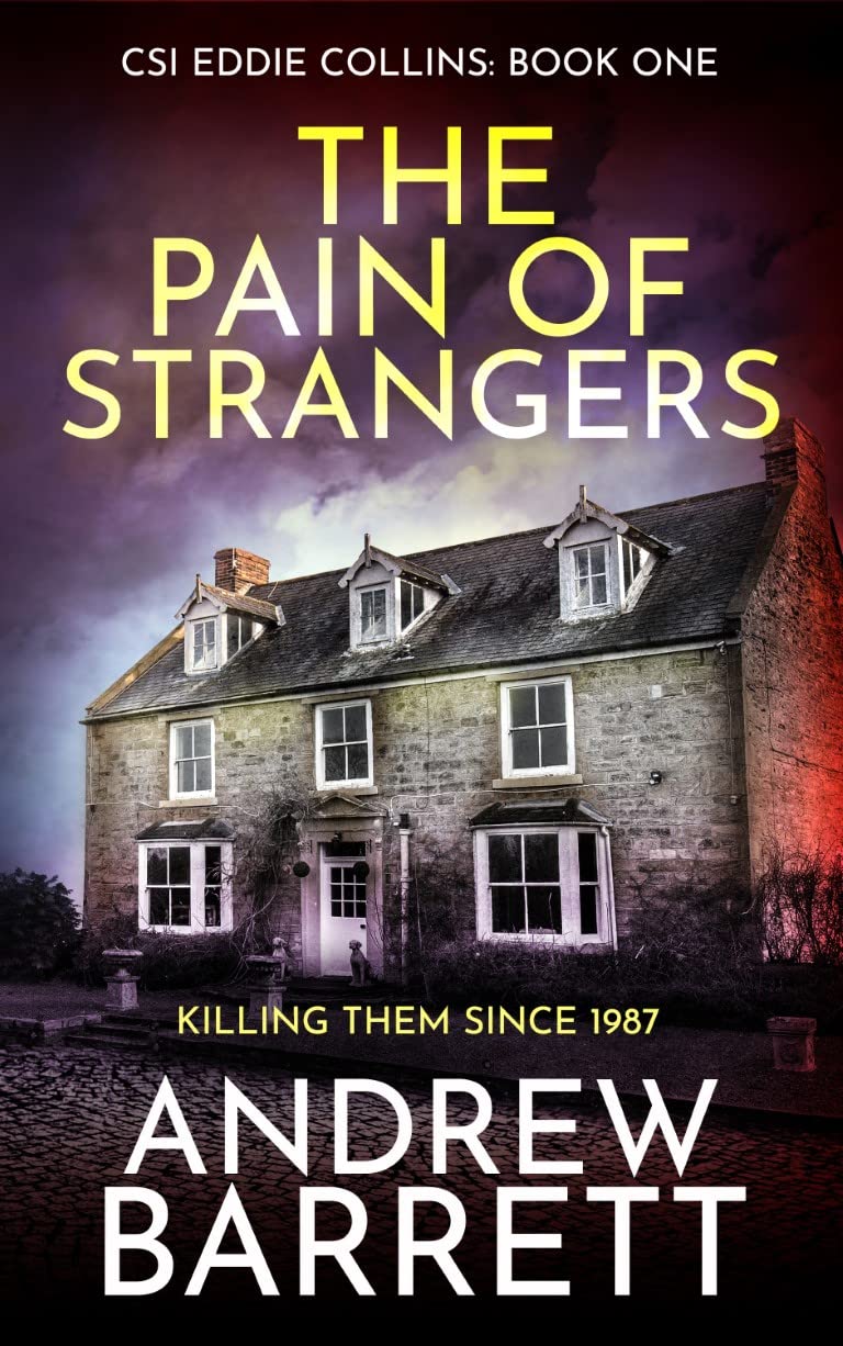 The Pain of Strangers by Andrew Barrett