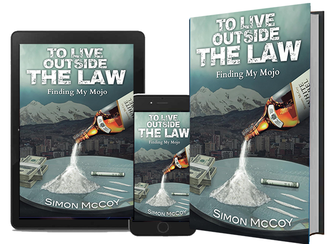 To Live Outside the Law by Simon McCoy